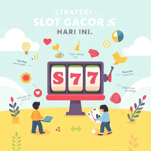 Strategi Slot Gacor Hari Ini: Digitalisasi Layanan dan Civitas Akademika Berbagi Tips